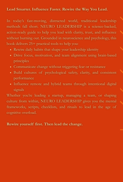 NEURO LEADERSHIP: 25+ Brain-Based Tools to Build Influence, Align Teams, and Lead with Clarity in a Distracted World